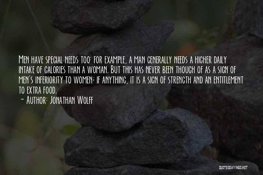 A Man's Strength Quotes By Jonathan Wolff