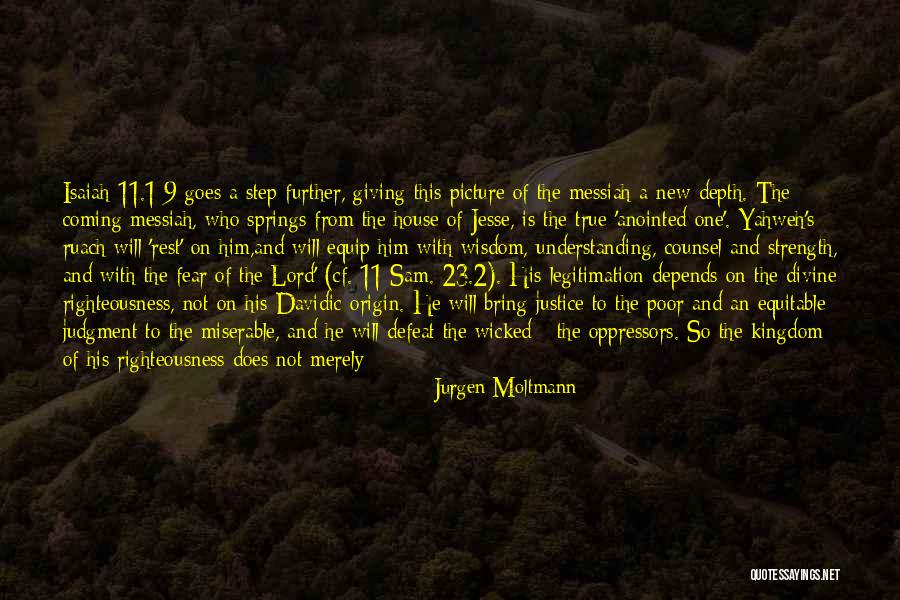 A Man's Strength Quotes By Jurgen Moltmann A Man's Strength Quotes By Jurgen Moltmann