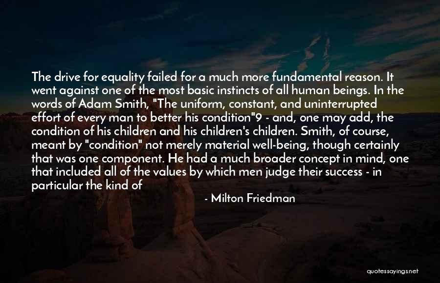 A Man's Success Quotes By Milton Friedman A Man's Success Quotes By Milton Friedman
