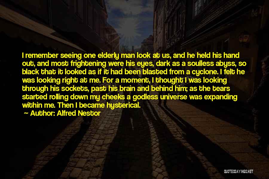 A Man's Tears Quotes By Alfred Nestor