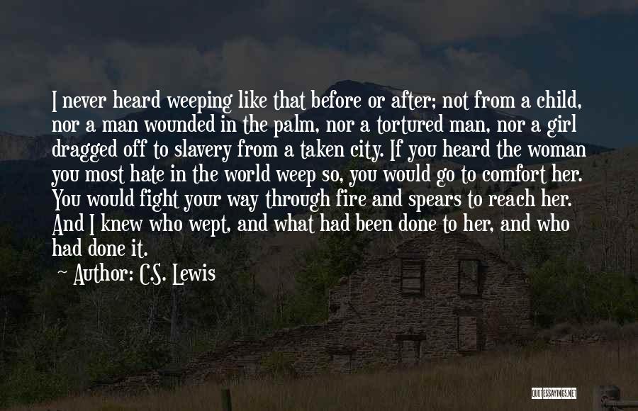 A Man's Tears Quotes By C.S. Lewis