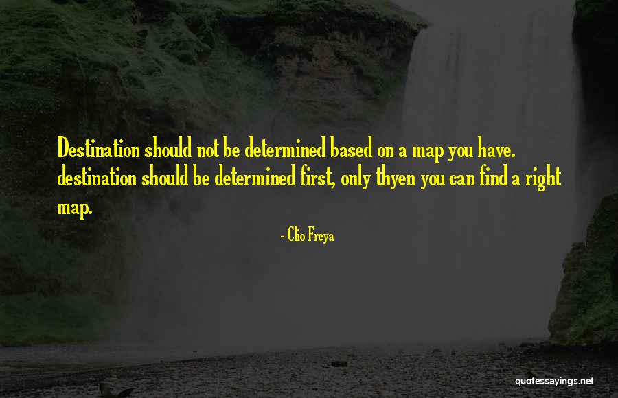 A Map Quotes By Clio Freya A Map Quotes By Clio Freya