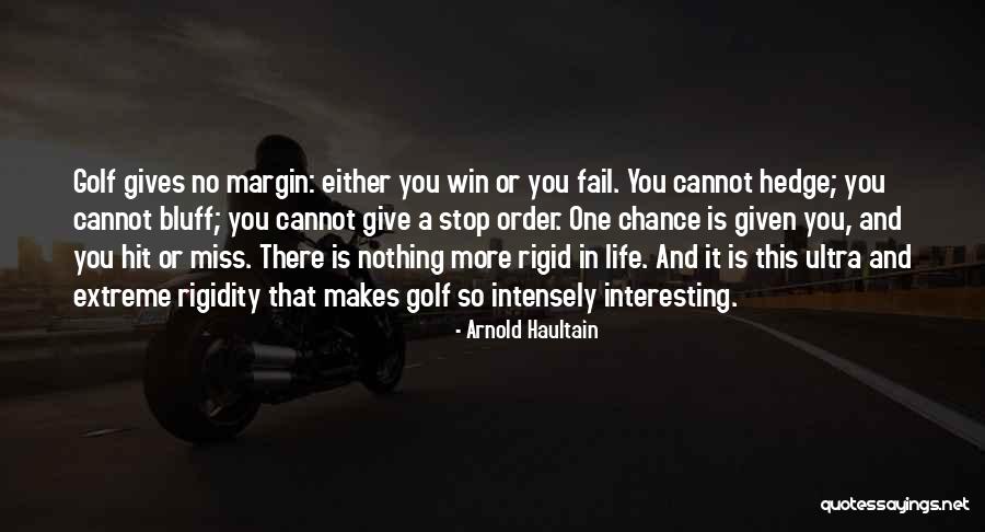 A Margin Is Quotes By Arnold Haultain A Margin Is Quotes By Arnold Haultain