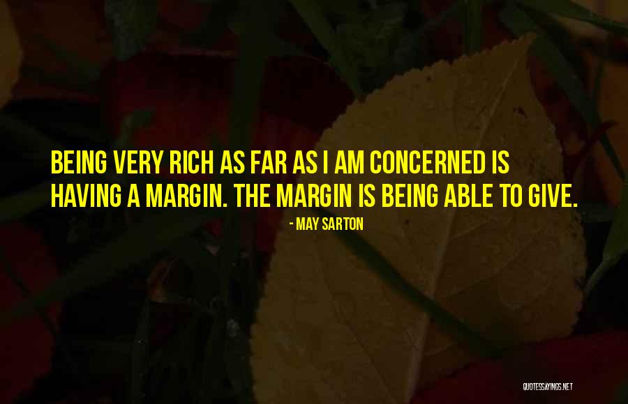 A Margin Is Quotes By May Sarton A Margin Is Quotes By May Sarton