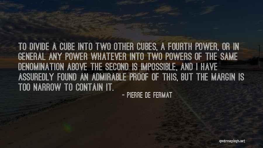 A Margin Is Quotes By Pierre De Fermat A Margin Is Quotes By Pierre De Fermat