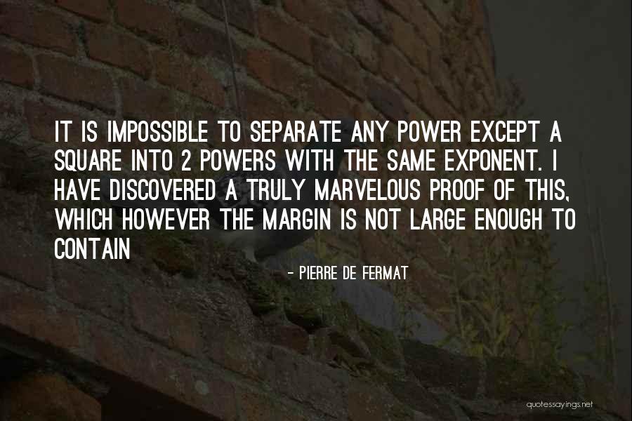 A Margin Is Quotes By Pierre De Fermat A Margin Is Quotes By Pierre De Fermat