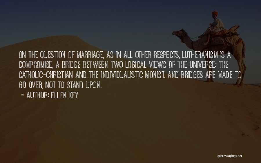 A Marriage Quotes By Ellen Key