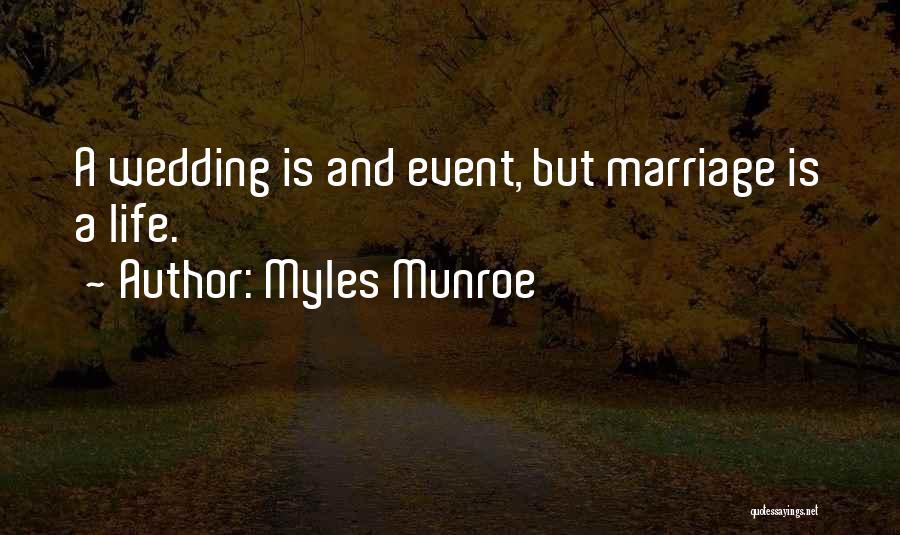 A Marriage Quotes By Myles Munroe