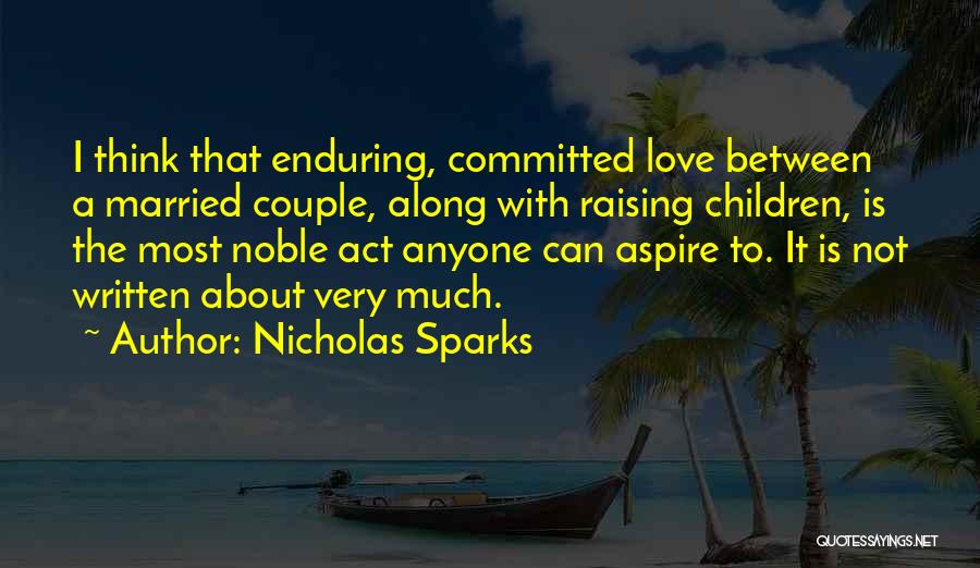 A Married Couple Quotes By Nicholas Sparks