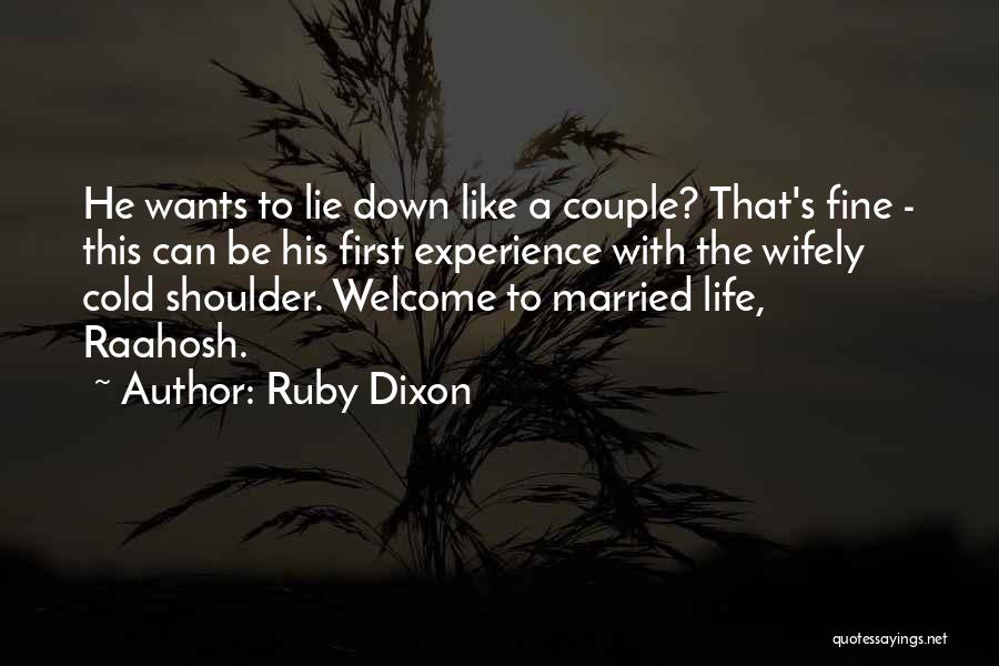 A Married Couple Quotes By Ruby Dixon