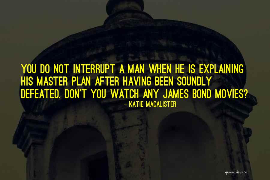 A Master Plan Quotes By Katie MacAlister A Master Plan Quotes By Katie MacAlister