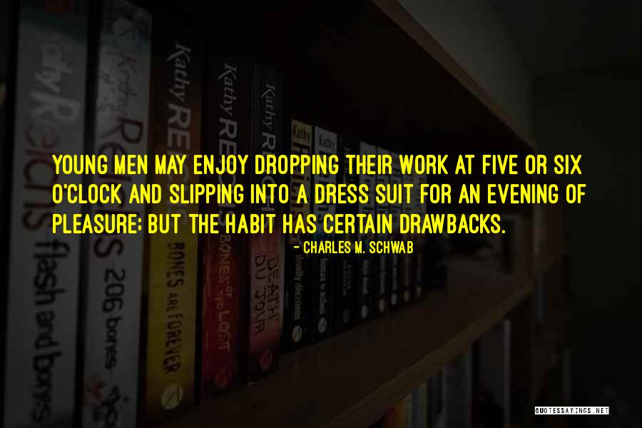 A May Evening Quotes By Charles M. Schwab A May Evening Quotes By Charles M. Schwab