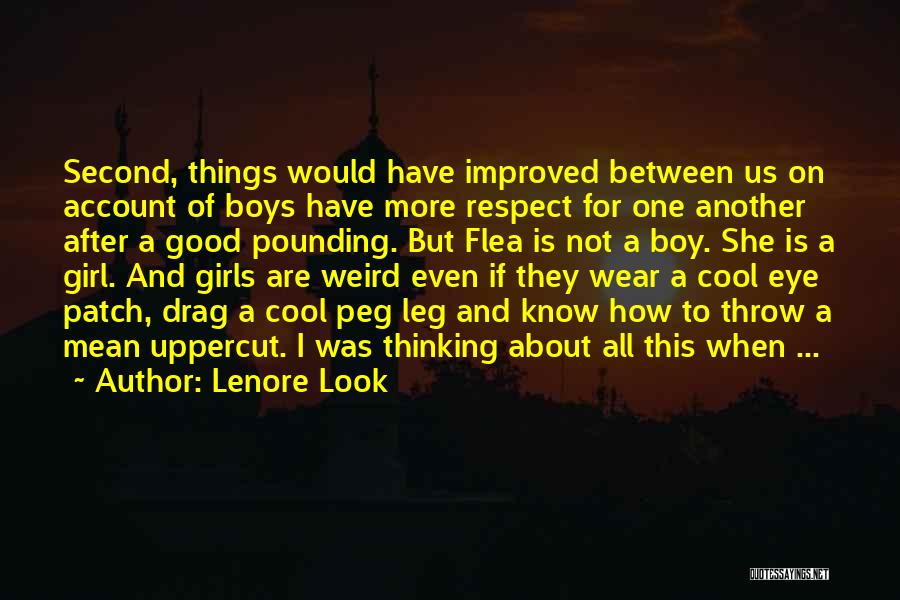 A Mean Girl Quotes By Lenore Look