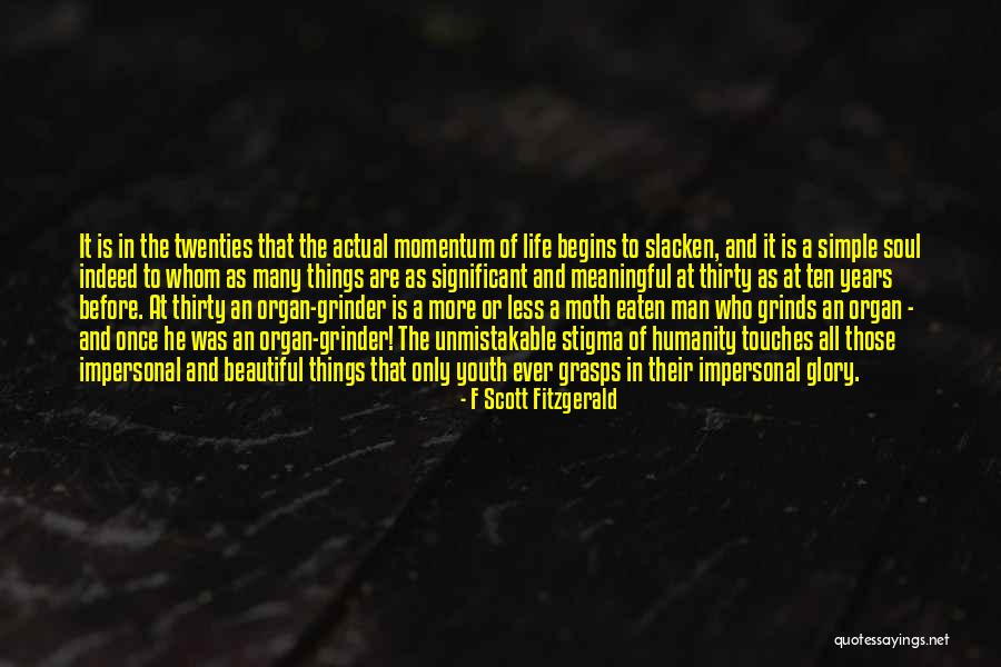 A Meaningful Life Quotes By F Scott Fitzgerald A Meaningful Life Quotes By F Scott Fitzgerald