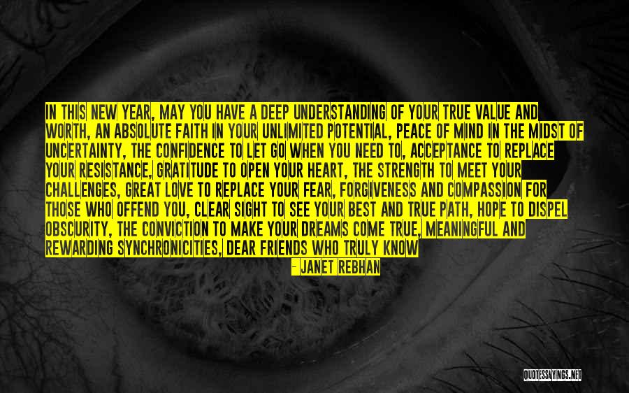 A Meaningful Life Quotes By Janet Rebhan A Meaningful Life Quotes By Janet Rebhan