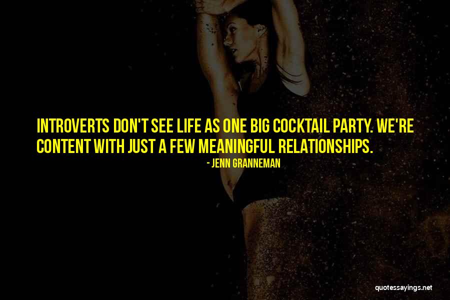 A Meaningful Life Quotes By Jenn Granneman A Meaningful Life Quotes By Jenn Granneman
