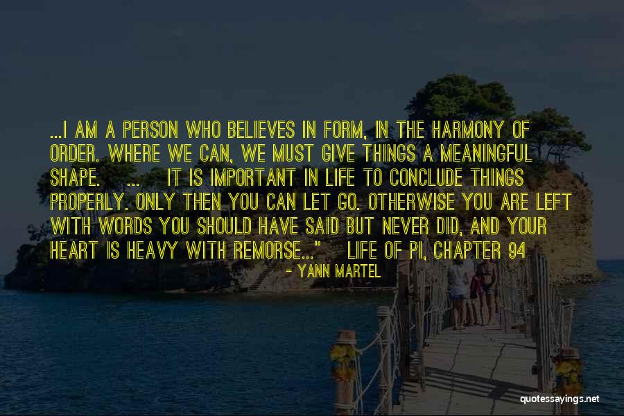 A Meaningful Life Quotes By Yann Martel A Meaningful Life Quotes By Yann Martel