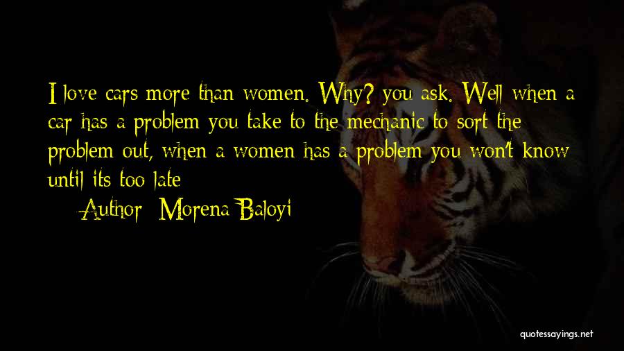 A Mechanic Quotes By Morena Baloyi