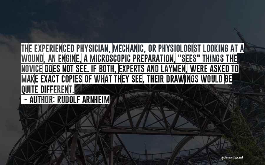 A Mechanic Quotes By Rudolf Arnheim