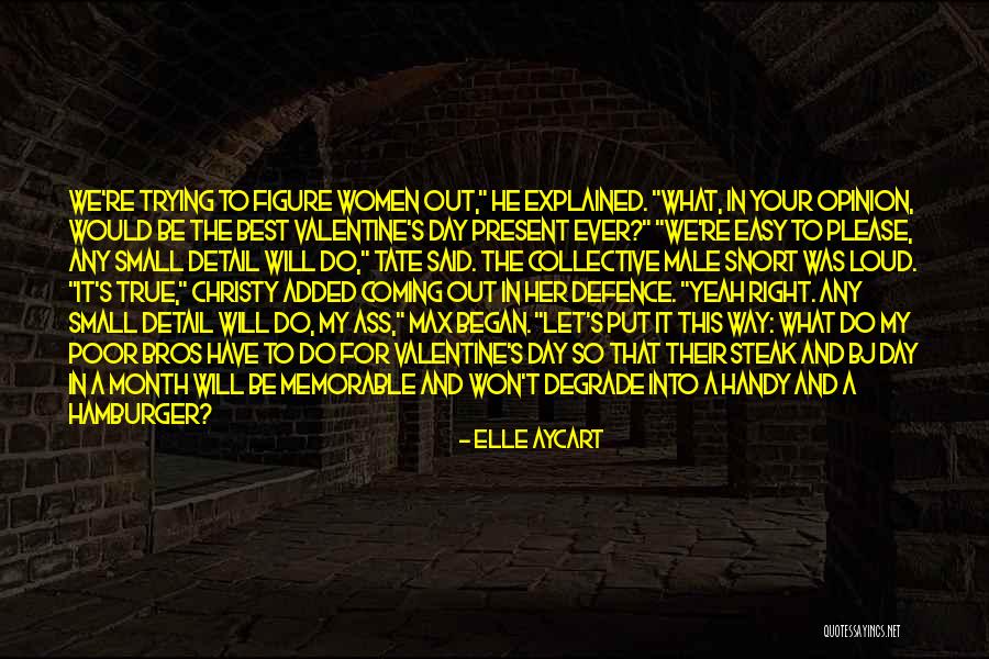 A Memorable Day Quotes By Elle Aycart A Memorable Day Quotes By Elle Aycart