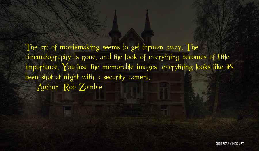 A Memorable Night Quotes By Rob Zombie