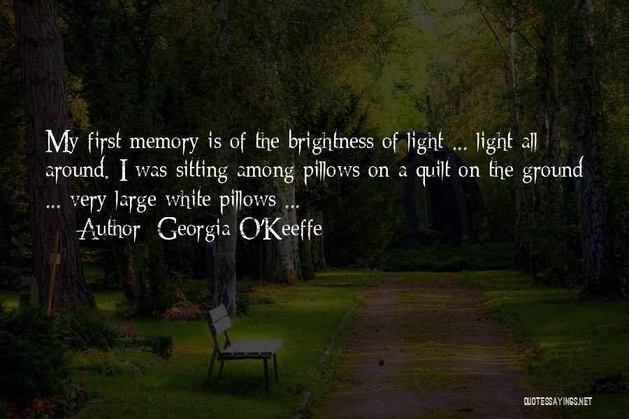 A Memory Of Light Quotes By Georgia O'Keeffe