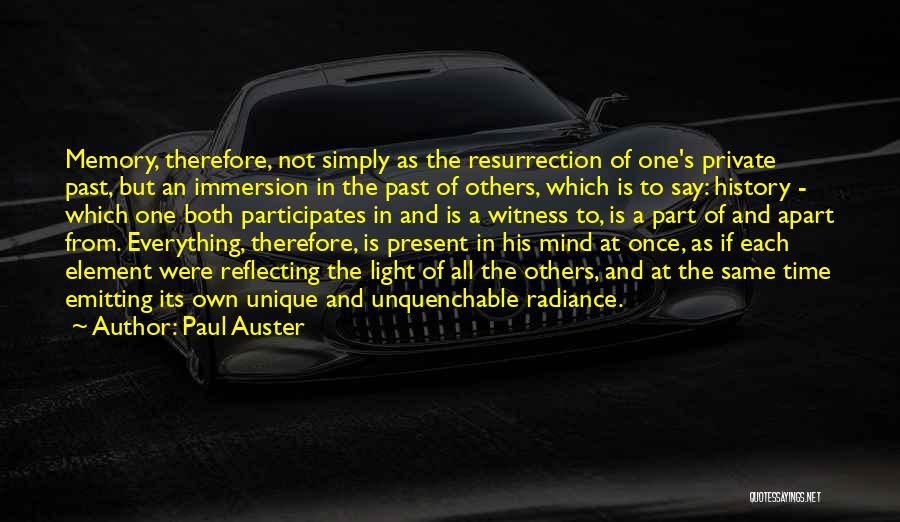 A Memory Of Light Quotes By Paul Auster