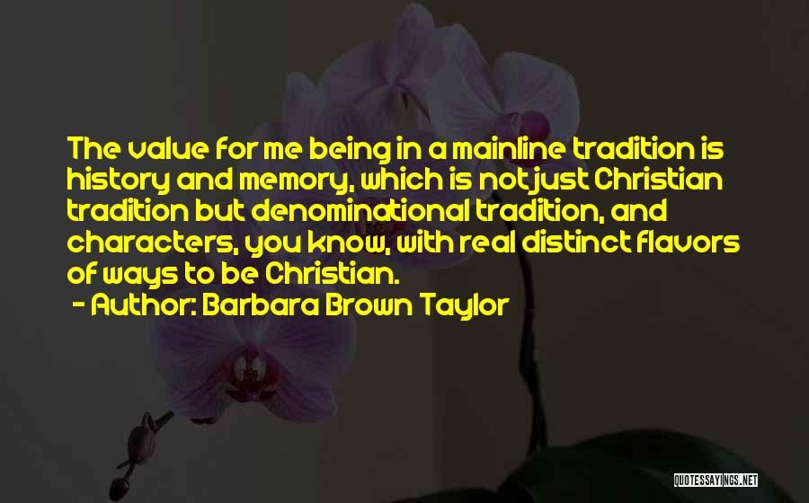 A Memory Quotes By Barbara Brown Taylor