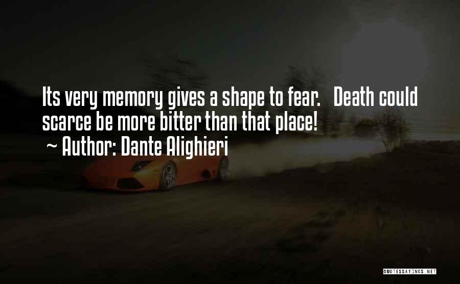 A Memory Quotes By Dante Alighieri