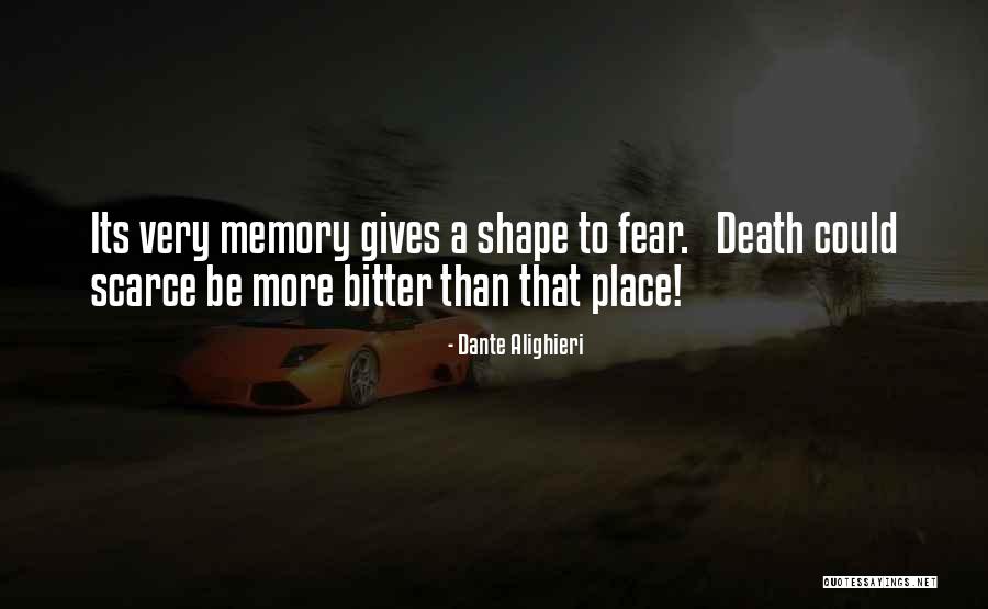 A Memory Quotes By Dante Alighieri