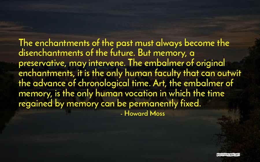 A Memory Quotes By Howard Moss