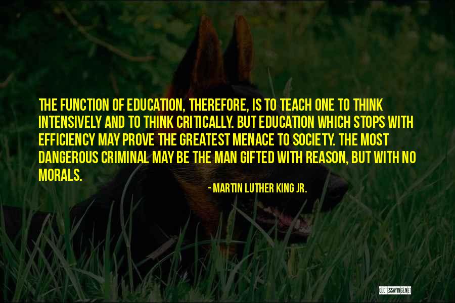 A Menace To Society Quotes By Martin Luther King Jr. A Menace To Society Quotes By Martin Luther King Jr.