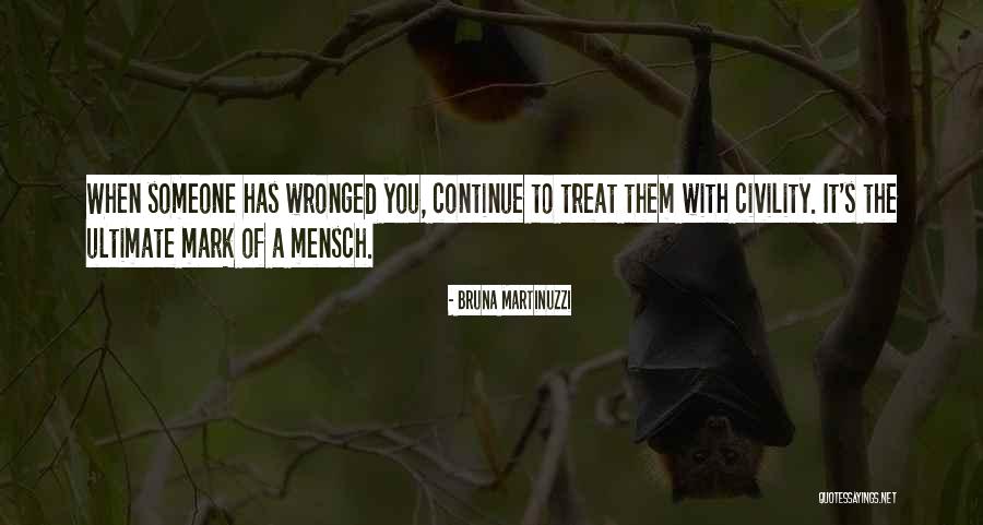 A Mensch Quotes By Bruna Martinuzzi A Mensch Quotes By Bruna Martinuzzi