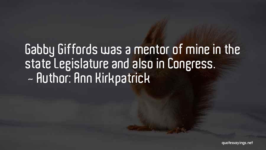 A Mentor Quotes By Ann Kirkpatrick