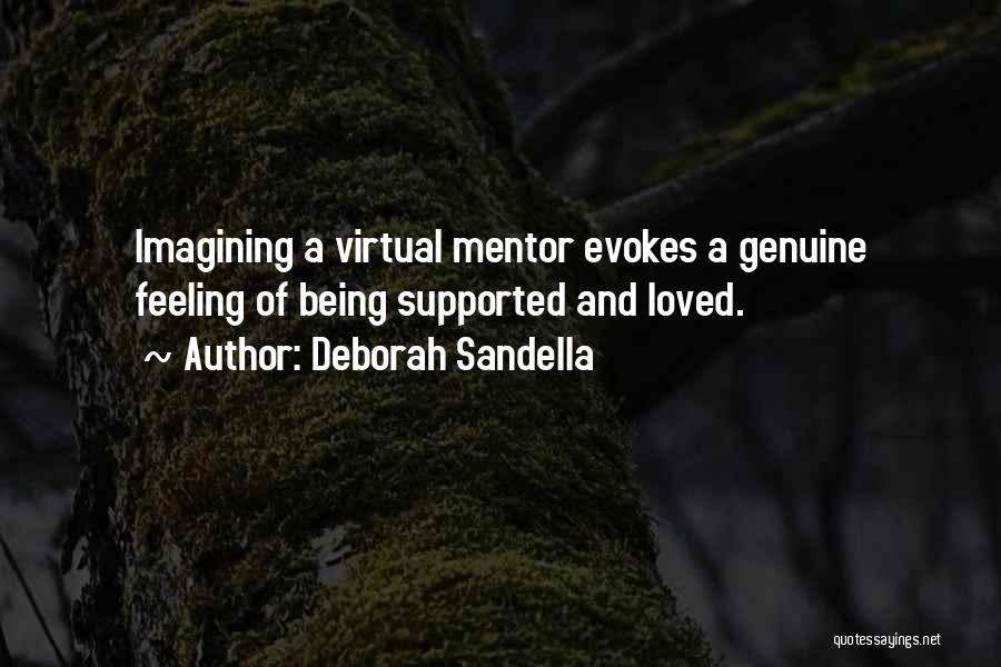 A Mentor Quotes By Deborah Sandella