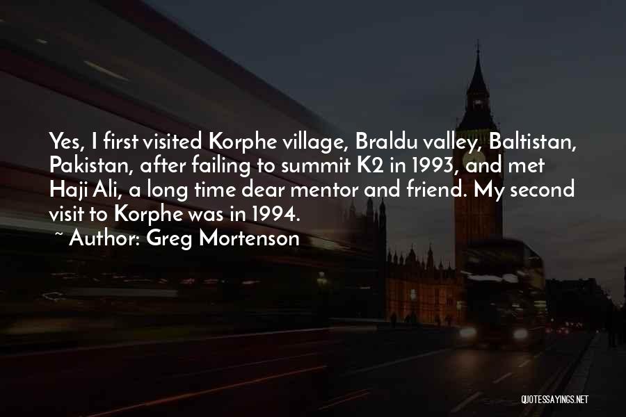 A Mentor Quotes By Greg Mortenson