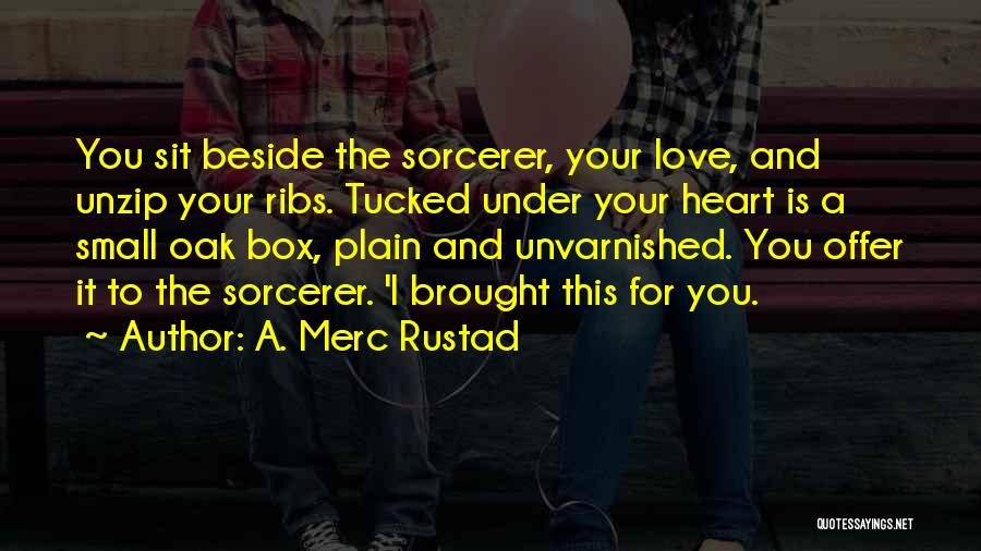 A. Merc Rustad Quotes 332950