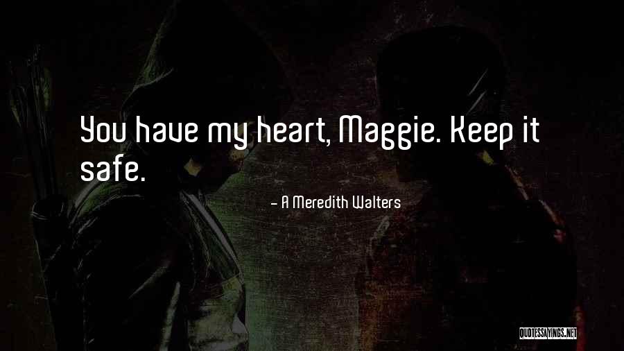 A Meredith Walters Quotes 1319578 A Meredith Walters Quotes 1319578
