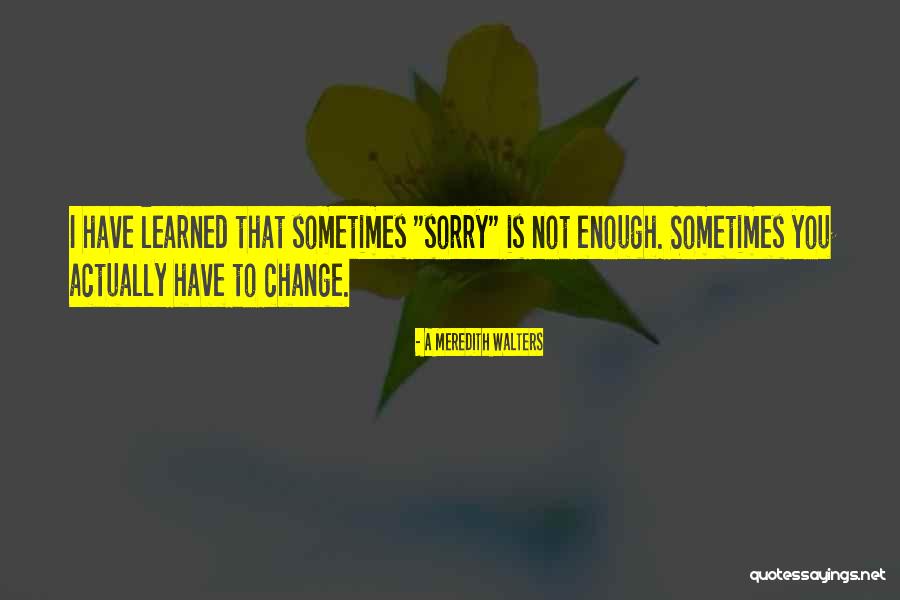 A Meredith Walters Quotes 1629123 A Meredith Walters Quotes 1629123