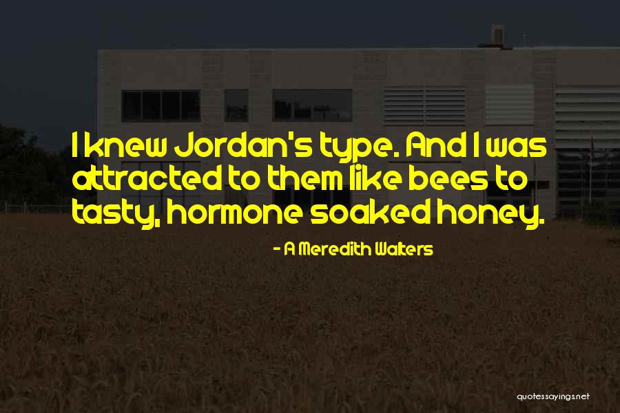 A Meredith Walters Quotes 1846111 A Meredith Walters Quotes 1846111