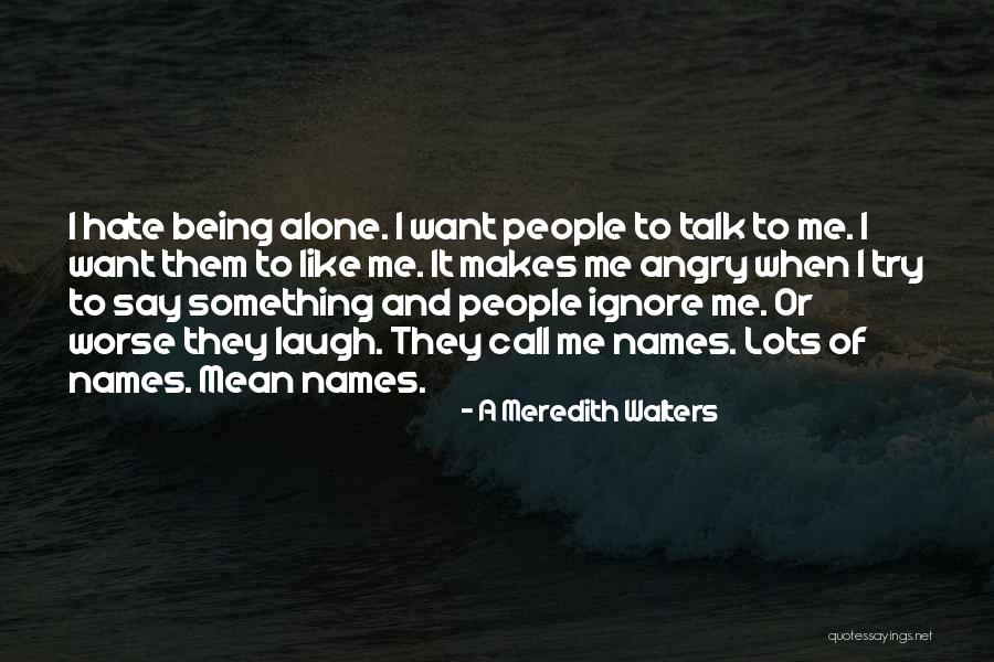 A Meredith Walters Quotes 2104324 A Meredith Walters Quotes 2104324