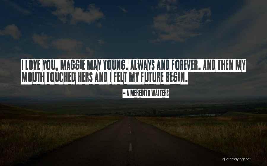 A Meredith Walters Quotes 2137814 A Meredith Walters Quotes 2137814