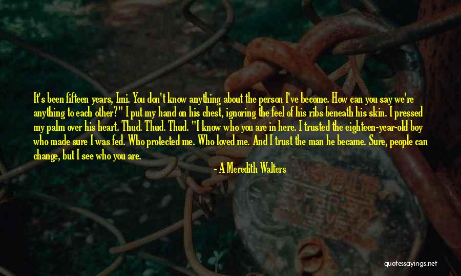 A Meredith Walters Quotes 2145831 A Meredith Walters Quotes 2145831