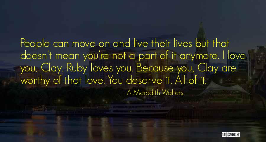 A Meredith Walters Quotes 356721 A Meredith Walters Quotes 356721