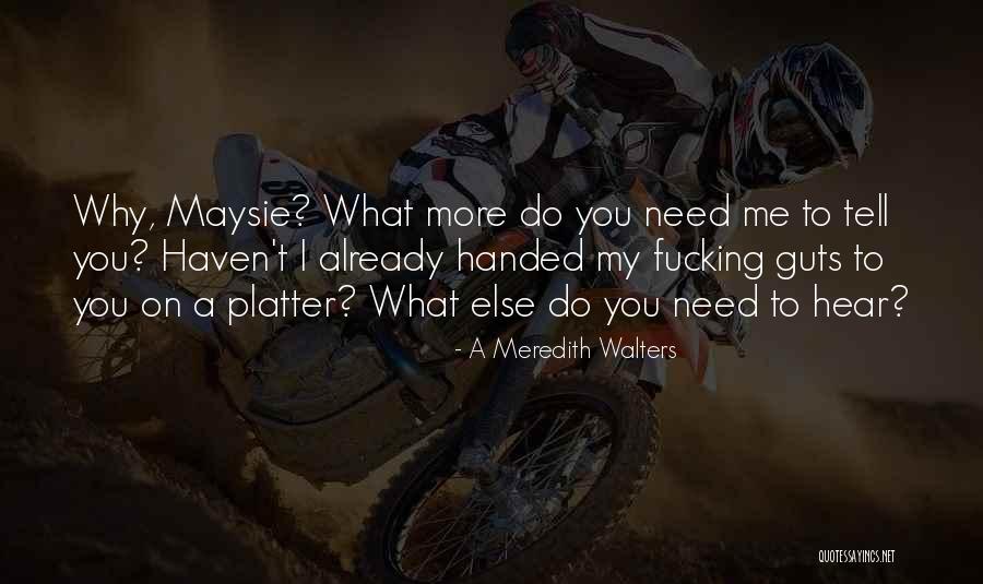 A Meredith Walters Quotes 695642 A Meredith Walters Quotes 695642