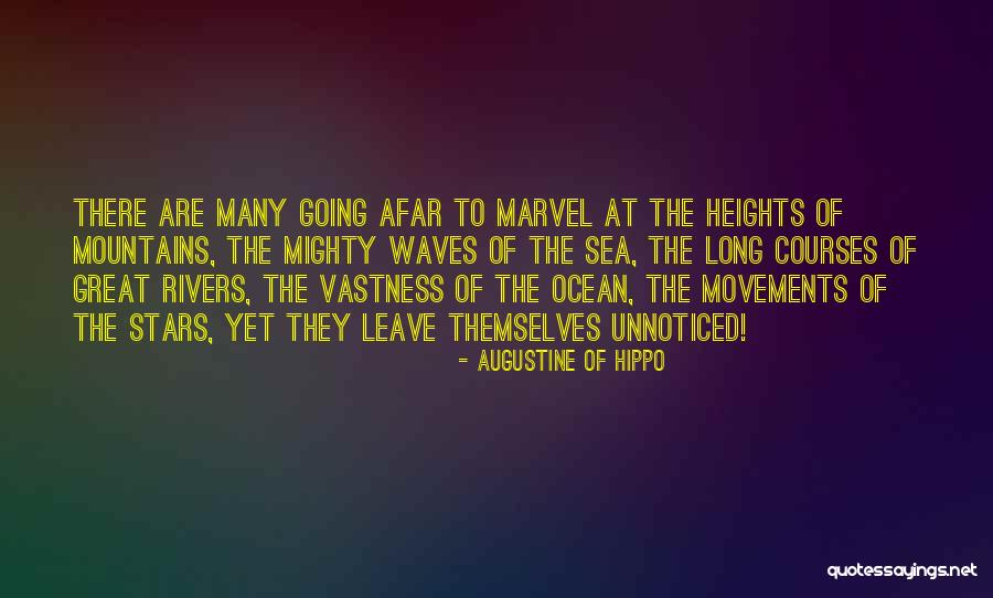 A Mighty Long Way Quotes By Augustine Of Hippo A Mighty Long Way Quotes By Augustine Of Hippo