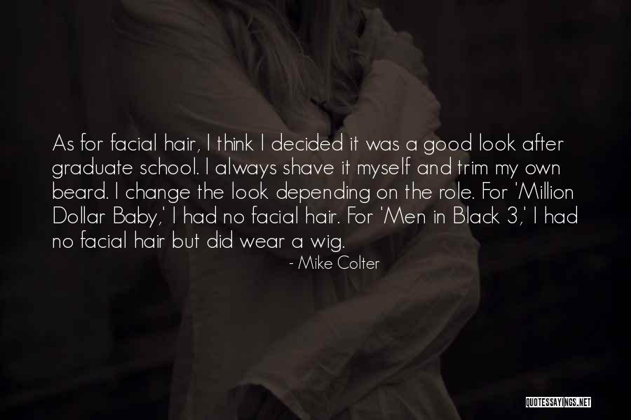 A Million Dollar Baby Quotes By Mike Colter