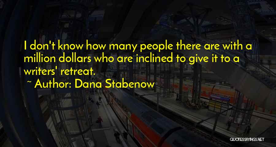 A Million Dollars Quotes By Dana Stabenow A Million Dollars Quotes By Dana Stabenow