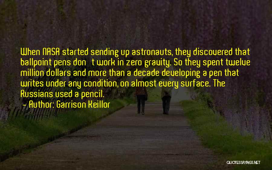 A Million Dollars Quotes By Garrison Keillor