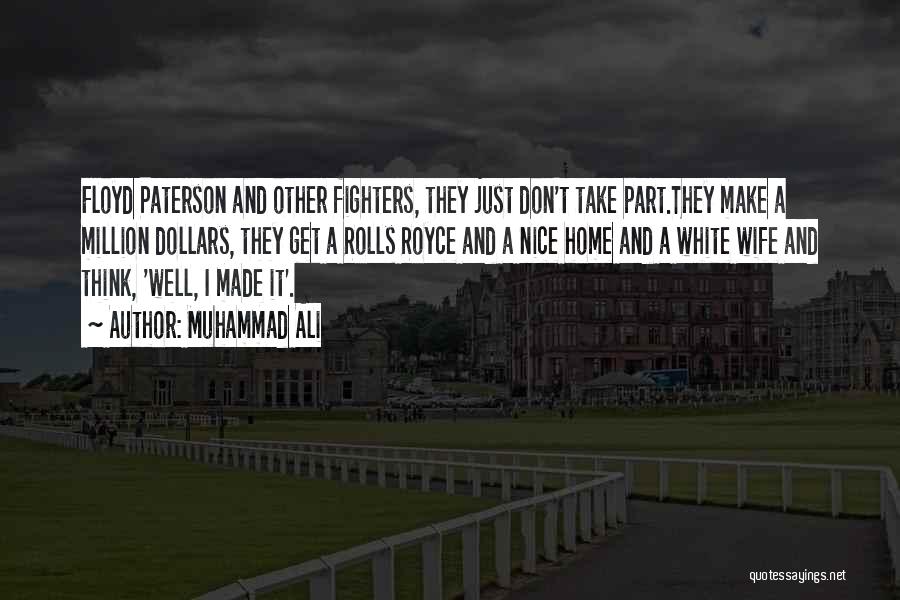 A Million Dollars Quotes By Muhammad Ali A Million Dollars Quotes By Muhammad Ali